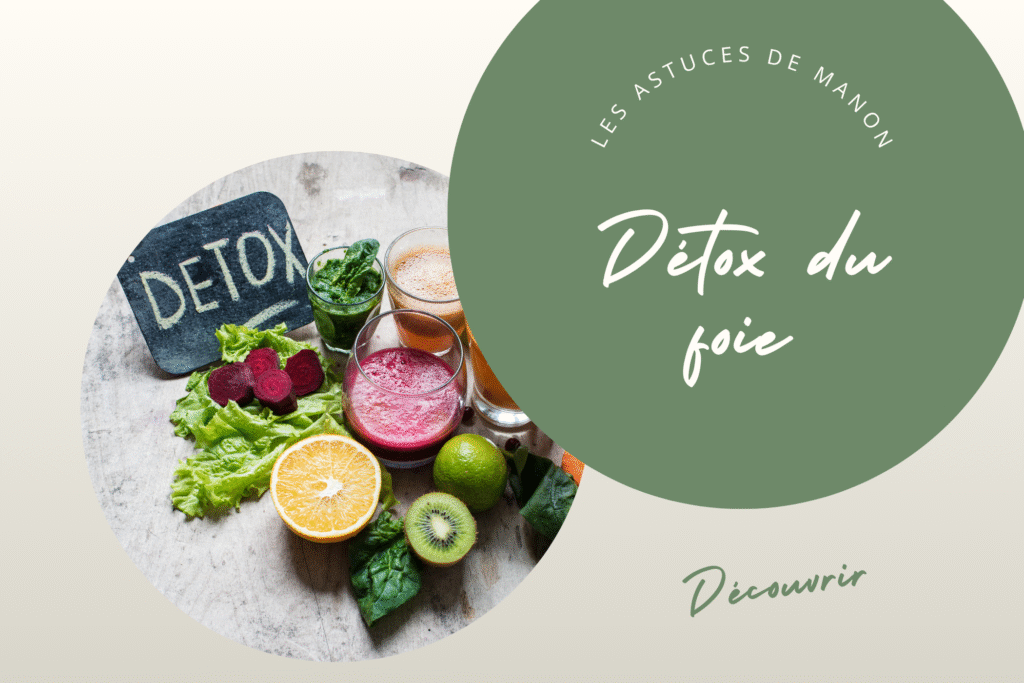 Un grand nettoyage du printemps aussi pour son foie